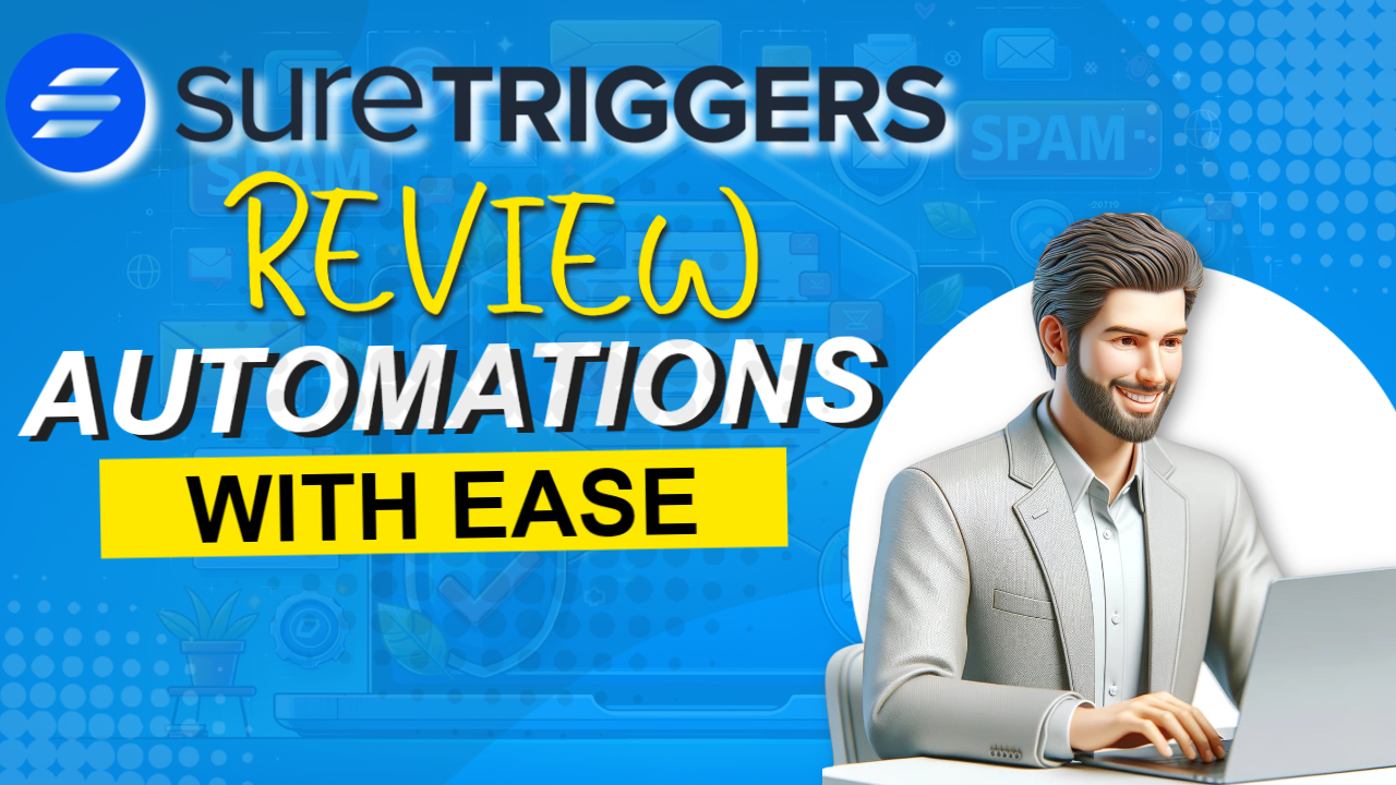 SureTriggers_Review__Simplifying_Automations_with_Ease